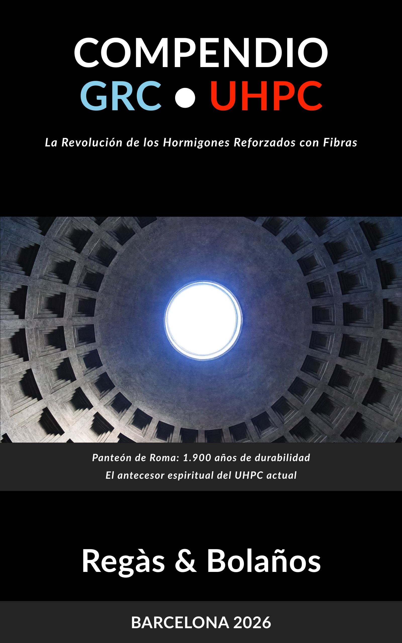 Portada Compendio GRC ● UHPC — Regàs y Bolaños Barcelona 2026